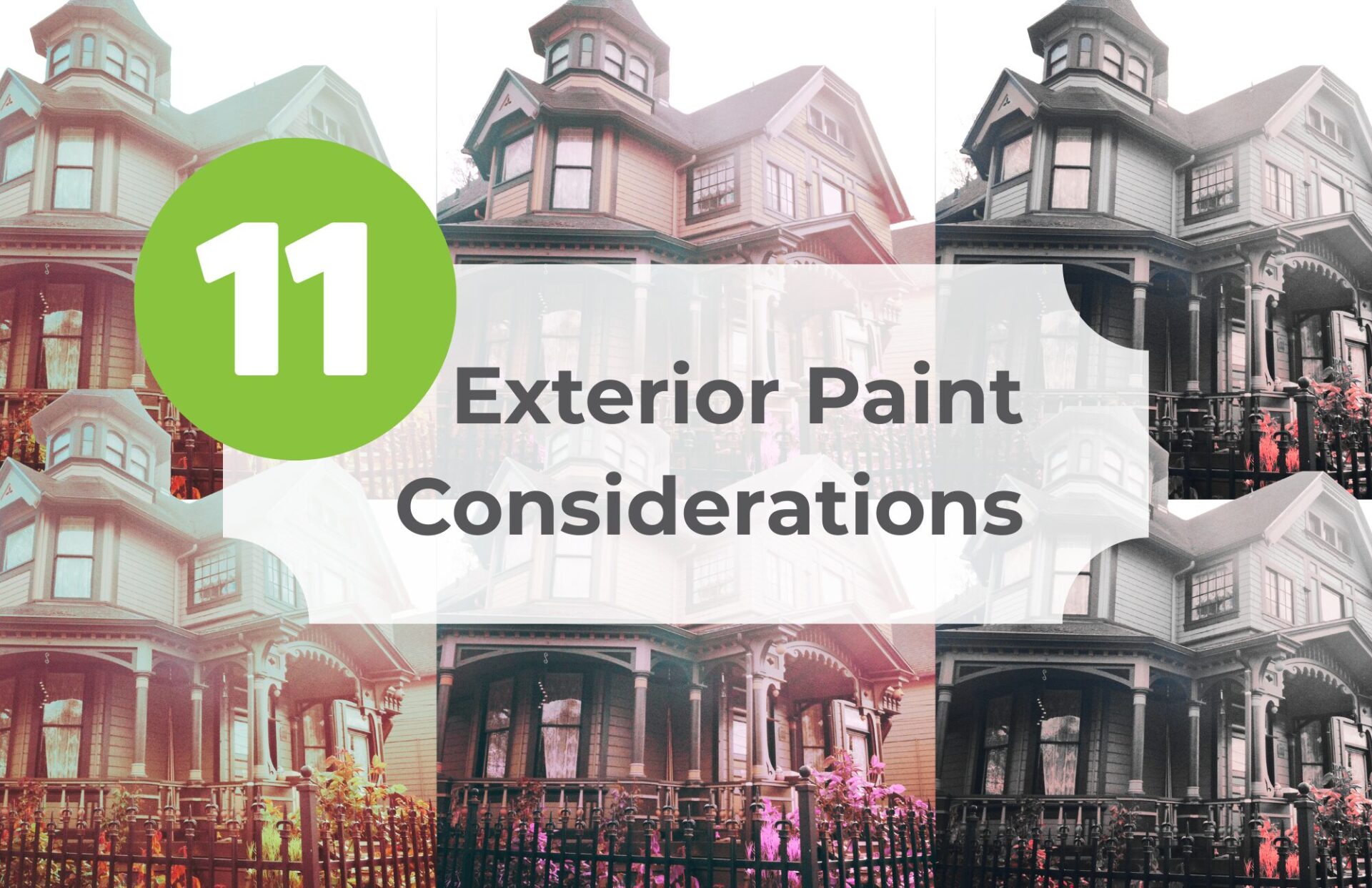11 Exterior Paint Considerations
